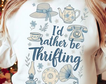 I'd Rather Be Thrifting PNG, Minimalist Thrift Lover Design, Cottagecore Vintage Aesthetic, Coquette Antique Store Graphic PNG