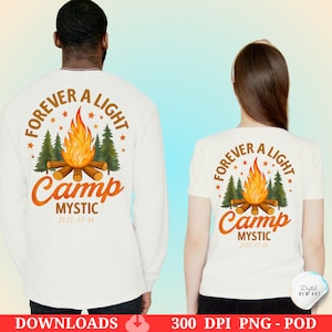 May include: White long-sleeve shirt and t-shirt with a campfire graphic. The design includes the text "FOREVER A LIGHT CAMP MYSTIC 2025-07-00" around a campfire illustration with trees and stars. The shirts are for a camping theme.