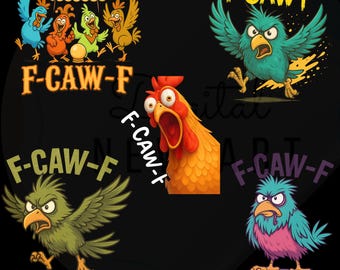 Paquete de 30 PNG SVG de pollo F-Caw-F, caricatura divertida de gallo, meme de gallo cantando PNG, regalo humorístico de gallo F-Caw-F, animal divertido de granero, 300 PNG