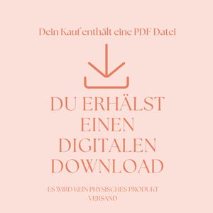Puede incluir: Gr&aacute;fico color melocot&oacute;n con el texto "Dein Kauf enth&auml;lt eine PDF Datei" en la parte superior, seguido de un icono de flecha hacia abajo. Debajo del icono, el texto dice "DU ERH&Auml;LTST EINEN DIGITALEN DOWNLOAD" y "ES WIRD KEIN PHYSISCHES PRODUKT VERSAND".