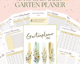 Puede incluir: Conjunto de páginas imprimibles de planificador de jardín con el texto "DRUCKBARER GARTEN PLANER" y "Gartenplaner 2026". Las páginas presentan ilustraciones florales y secciones de planificación, como el cuidado de las plantas y listas de tareas.
