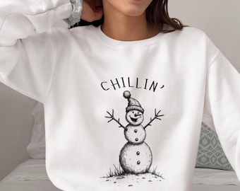Chillin' Snowman Sweatshirt | Gildan Cozy Winter Apparel Holiday Wear