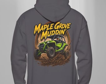 Maple Grove Muddin' Hoodie | Gildan 18500 | ATV - Side by Side - Off Road Aparel