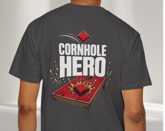 Cornhole Hero Shirt | Comfort Colors | Backyard BBQ Party Cornhole Player Gift Tailgate Graphic Tee