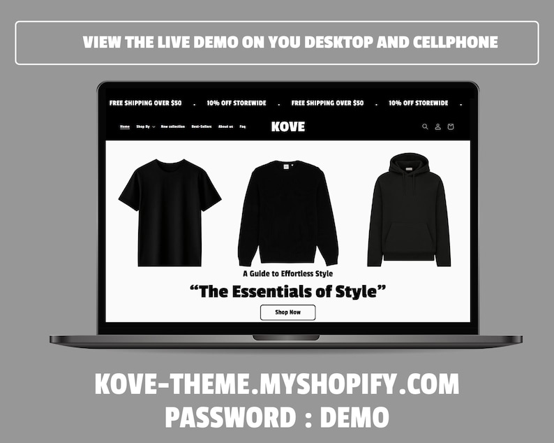 May include: A laptop displays a website showcasing black apparel: a t-shirt, a sweatshirt, and a hoodie. The website's banner reads "FREE SHIPPING OVER $50" and "10% OFF STOREWIDE." The text "The Essentials of Style" is also visible. The website address and password are displayed below.