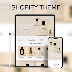 May include: A digital mockup of a Shopify theme showcasing a fragrance collection. The theme is displayed on a tablet and a smartphone, with the text "SHOPIFY THEME" at the top. The tablet and phone screens display perfume bottles and the text "New Fragrance Collection".