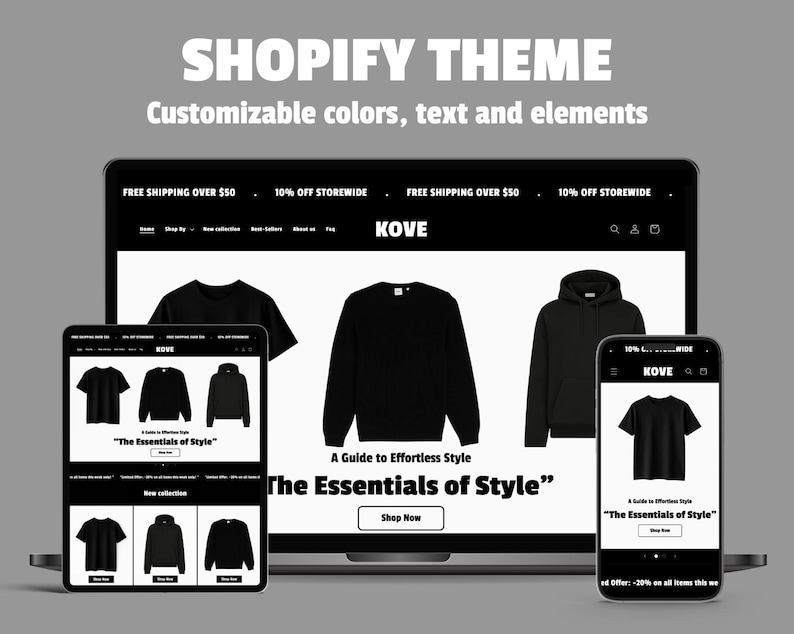 May include: A digital mockup showcasing a Shopify theme on a laptop, tablet, and smartphone. The theme displays black apparel, including a t-shirt, sweatshirt, and hoodie. Text on the devices reads "KOVE" and "The Essentials of Style". The theme is advertised as having customizable colors, text, and elements.