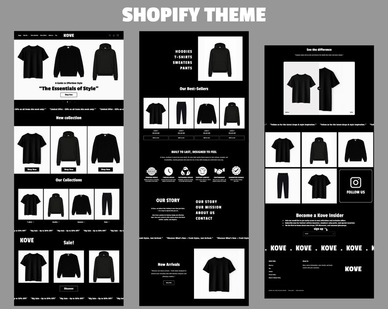 May include: A Shopify theme mockup featuring a black and white website design. The website showcases various clothing items, including t-shirts, hoodies, and pants. Text includes "KOVE", "The Essentials of Style", and "Sale!".
