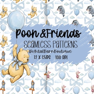 May include: A seamless pattern featuring Winnie the Pooh and friends. The design includes Pooh Bear, Eeyore, and Piglet with blue balloons and bows on a white background. The text "Poon & Friends" is displayed in a whimsical font.