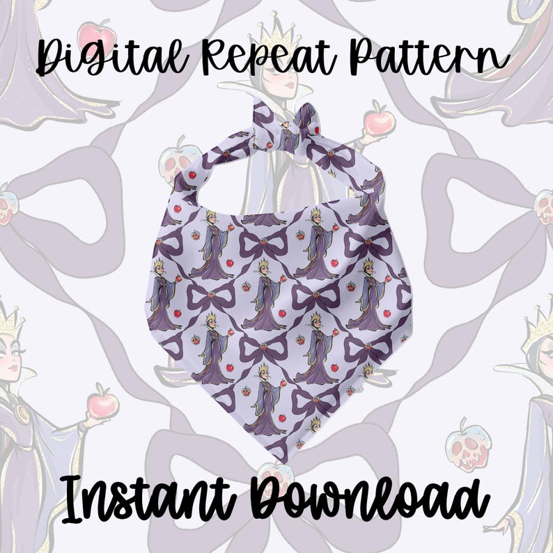 May include: A light purple bandana featuring a repeating pattern of a queen holding an apple, bows, and apples. The words "Digital Repeat Pattern" and "Instant Download" are written in black script.