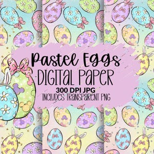 Pode incluir: Papel digital com um padrão de ovos de Páscoa em tons pastel. Os ovos são decorados com flores e laços em tons de azul, amarelo, rosa e verde. O texto "Pastel Eggs DIGITAL PAPER" é exibido em um fundo rosa.