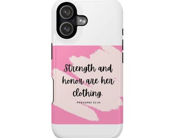 力と名誉は彼女の衣服である 携帯電話ケース | 箴言 31:25 クリスチャン iPhone カバー