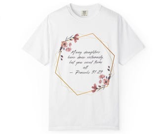 箴言 31:29 Tシャツ | 聖書信仰Tシャツ