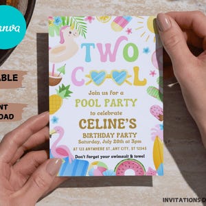 May include: A colorful pool party invitation with the text "TWO COOL" and "Join us for a POOL PARTY to celebrate CELINE'S BIRTHDAY PARTY". The design includes illustrations of a unicorn float, sunglasses, and other summer-themed graphics.
