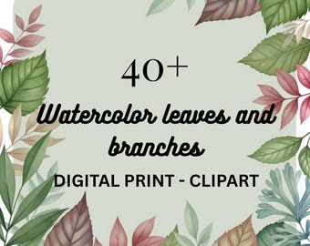 Watercolor Botanical Leaves & Branches Clip Art – Digital Download – 40+ High-Resolution Images (JPEG 2048x2048)