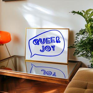 Queer Joy LGBTQ+ Digital Print