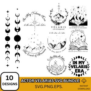 Puede incluir: Un conjunto de 10 diseños SVG en blanco y negro con temas celestiales y de montaña. Los diseños incluyen frases como "In My Velaris Era" y "The Court of Dreams", con lunas crecientes, estrellas e ilustraciones de montañas. También está presente el texto "ACTOR VELARIAS SVG BUNDLE".