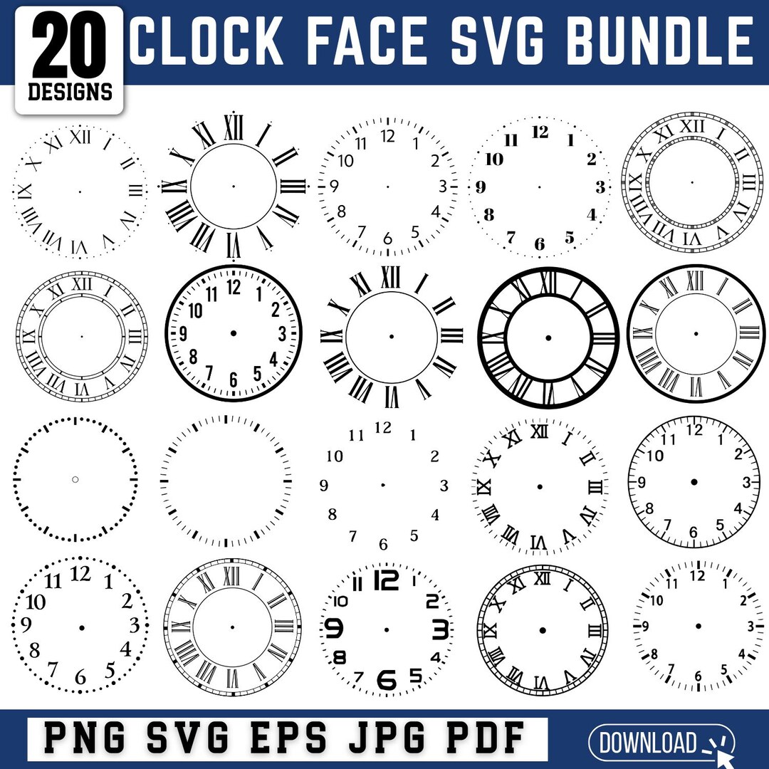 20 Clock Face SVG Bundle, Vintage Roman Numeral, Modern Watch Designs ...