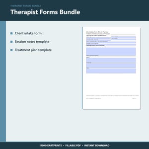 May include: A Therapist Forms Bundle featuring a Client intake form, Session notes template, and Treatment plan template. The document displays a Client Intake Form with light blue fillable fields for personal data and clinical notes.