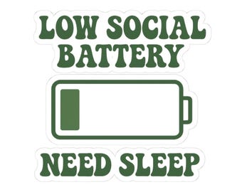 Low Social Batterie Aufkleber, lustiges introvertiertes Geschenk