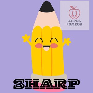 Puede incluir: Un lápiz de dibujos animados alegre con una cara sonriente y los brazos extendidos sobre un fondo lavanda. El texto "This class is full of SHARP students!" se muestra en negrita, en letras negras. Un logotipo con una manzana y las palabras "APPLE + OMEGA" está en la esquina superior derecha.