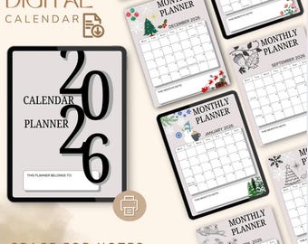 May include: A digital calendar planner for 2026, featuring a tablet with the text "2026 DIGITAL CALENDAR PLANNER". Several monthly planner pages are displayed, each with seasonal illustrations and the text "MONTHLY PLANNER" and the month and year. The image also includes the text "SPACE FOR NOTES EACH MONTH".