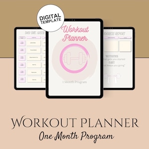 May include: Digital workout planner template displayed on three tablets. The central tablet features a pink dumbbell graphic and the words "Workout Planner" and "1 Month Program." The other tablets show workout details and a progress report.
