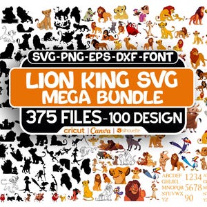 May include: A digital art bundle featuring various Lion King-themed designs. The image includes silhouettes, character illustrations, and text elements. The bundle contains 375 files and 100 designs, suitable for Cricut, Canva, and Silhouette projects.