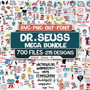Puede incluir: Un paquete digital con diseños temáticos del Dr. Seuss. La imagen muestra varias ilustraciones, citas y personajes de los libros del Dr. Seuss, junto con el texto "SVG-PNG-DXF-FONT DR. SEUSS MEGA BUNDLE 700 FILES-215 DESIGNS".