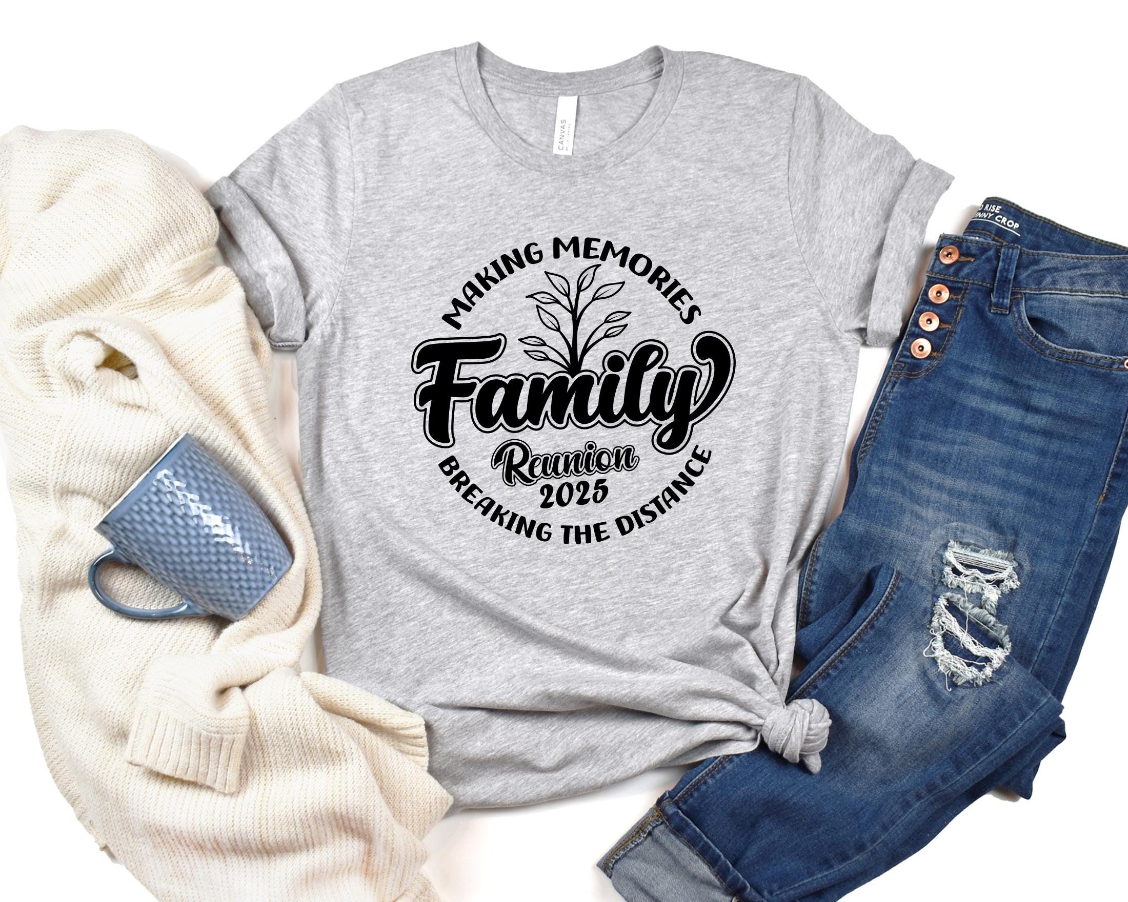 Family Reunion 2025 Shirts,Family Reunion Custom Shirt,Custom Family Reunion Tshirt,Family Reunion Party Shirt,Family Matching Shirts
