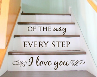 Stair Decal - Staircase Ideas - Stairway Ideas - Stairs Quotes - Stair Riser Decals - Floor Decals - Wall Stickers - Wall Decals