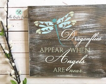 Dragonflies appear when angels are near, condolence gift, condolences, loss, gift for mother, father, brother, sister, son, daughter