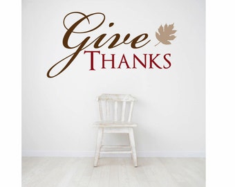 Give Thanks Decal - Give thanks sign - fall decor - fall decorations - thanksgiving decor - thanksgiving decorations - wall decals - decals