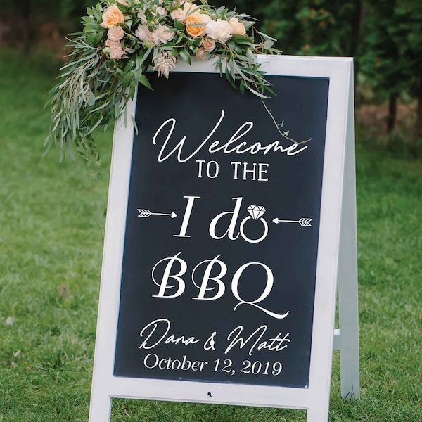 I Do BBQ, Couples Shower, Rehearsal Dinner Decor, Wedding Decal, Wedding Welcome Decal, Wedding Welcome Sign, Welcome to Our Wedding Decal