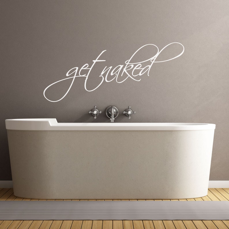 Get Naked Wall Decor Get Naked Decal Bathtub Stickers Wall Decals Bathroom Wall Decor Bathroom Wall Stickers Bathtub Decals