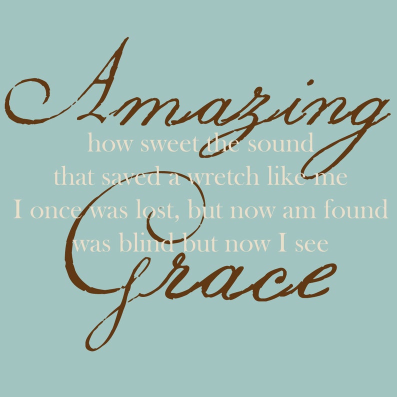 Amazing Grace Wall Decal Amazing Grace Wall Art Scripture Etsy