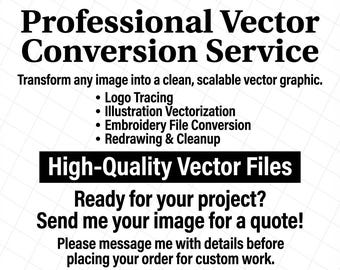 Custom Vector Logo Design, Raster to Vector Conversion (svg, eps, ai, png)