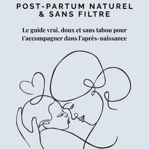 Natural & Unfiltered Postpartum – 16 Pages + 3 Printable Bonuses