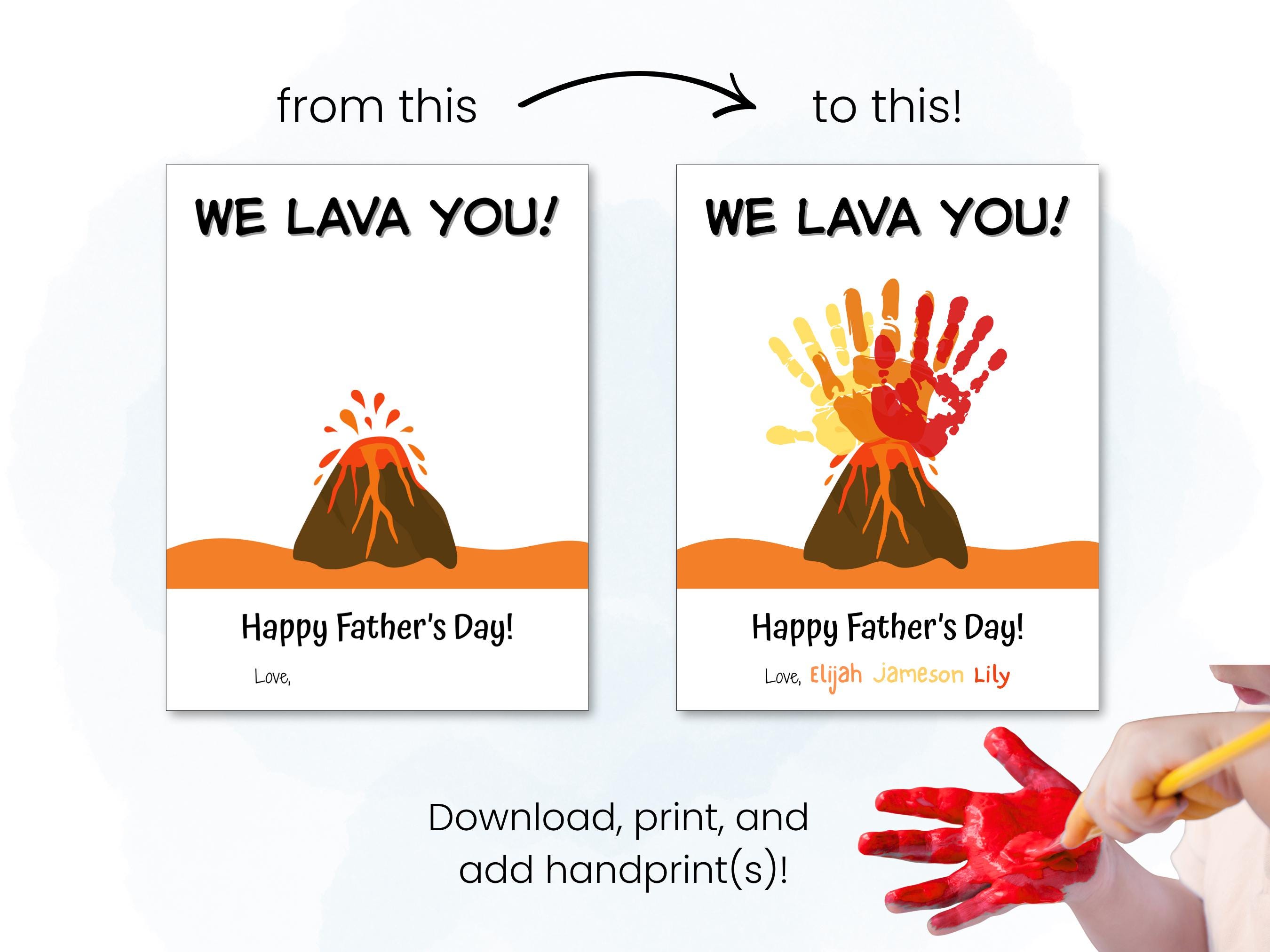 Father's Day Handprint Craft | Volcano We Lava You | Kids Art Printable ...