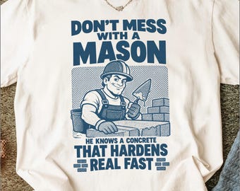 Don't Mess With A Mason PNG, Bricklayer PNG, Masonry Sublimation Design, Funny Construction Worker, Retro Tradesman Png, Digital Download