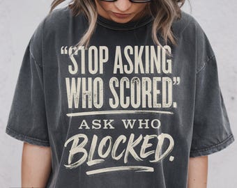 Deja de preguntar quién anotó PNG, Diseño de sublimación deportiva, Frase de voleibol PNG, Diseño de camiseta de defensa, Descarga digital PNG de portero y liniero
