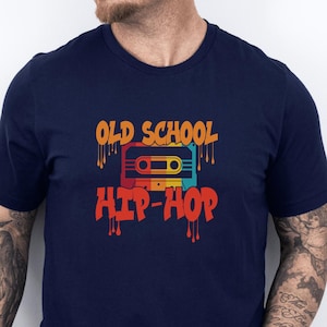 Hip Hop Old School Shirt,Rap and Hip Hop Music Shirt,DJ Shirt,Old School Music,Hip Hop,School Shirts,Music Lovers Shirt,Gift for Musician