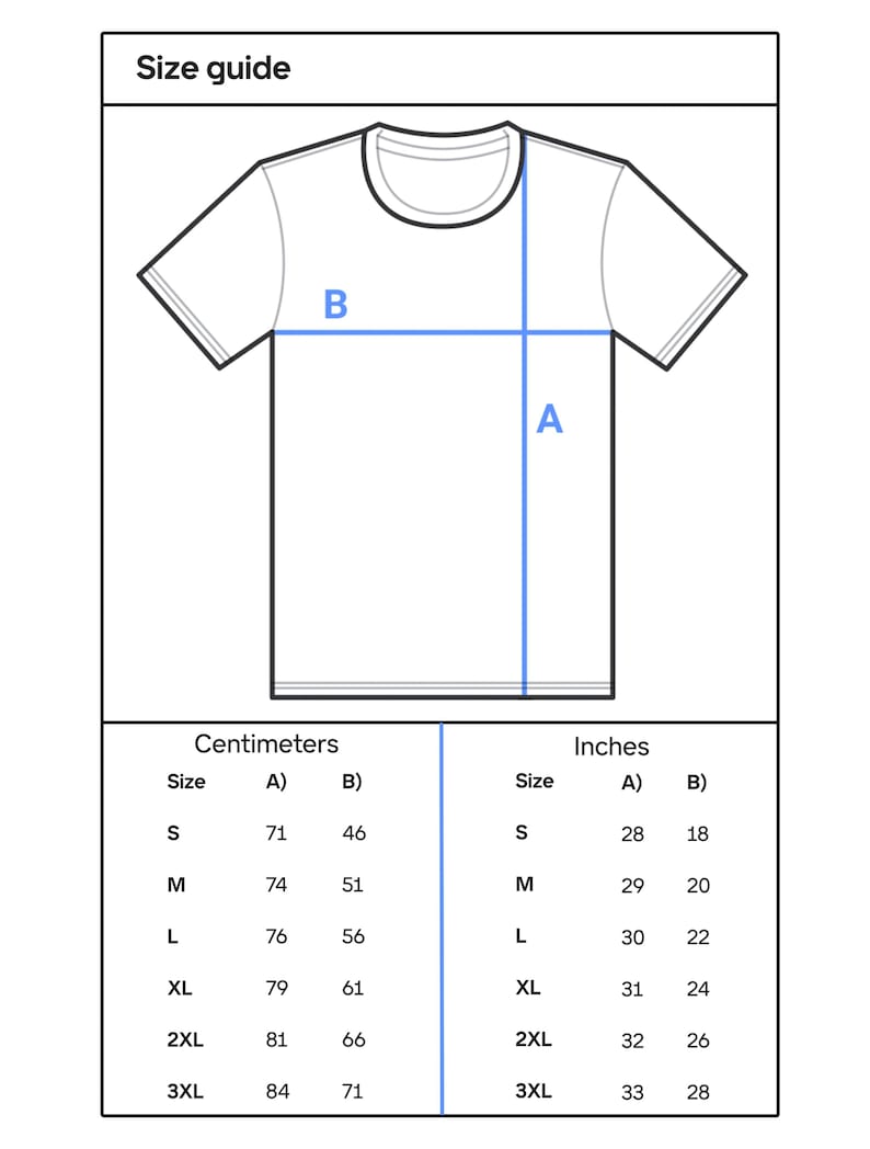 Op de afbeelding: Een wit t-shirt diagram met blauwe meetlijnen, gelabeld A en B. De afbeelding bevat een maattabel met afmetingen in centimeters en inches voor de maten S, M, L, XL, 2XL en 3XL. De tekst "Maattabel" staat bovenaan.