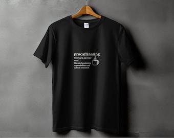Camiseta Procaffinating, divertida camiseta para amantes del café, regalo para adictos a la cafeína, camiseta gráfica unisex