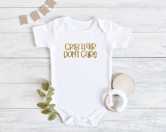 Crib Hair Don\u2019t Care Onesies\u00ae Custom Onesies\u00ae Baby Baby shower gift