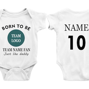 Custom Born To Be Fan Baby Bodysuit, Personalized Name and Number Football Fan Bodysuit, Custom Soccer Fan Clothes, Baby Shower Gift