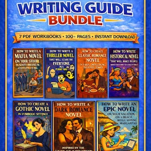 May include: A blue and gold graphic promoting the "Ultimate Writing Guide Bundle." It features seven book covers with titles like "How to Write a Mafia Novel" and "How to Write an Epic Novel." The bundle includes 7 PDF workbooks with over 100 pages.