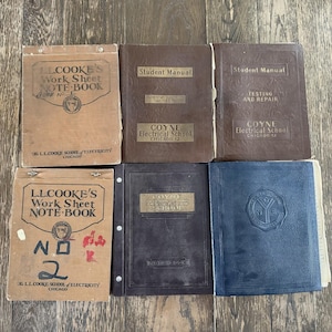 May include: A collection of vintage notebooks and manuals with aged covers. The titles include "L.L. Cooke's Work Sheet Note-Book" and "Student Manual" from the Coyne Electrical School, Chicago. The notebooks are in various shades of brown and blue.