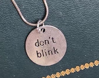Doctor Who Necklace: Silver Disc Charm - Don't Blink Whovian Gift