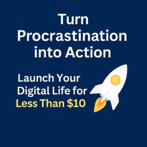 Puede incluir: Gr&aacute;fico azul marino con texto blanco que dice: "Convierte la procrastinaci&oacute;n en acci&oacute;n". Debajo, dice "Lanza tu vida digital por menos de $10". Un cohete blanco con llamas amarillas est&aacute; a la derecha.